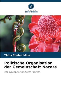 portada Politische Organisation der Gemeinschaft Nazaré (en Alemán)