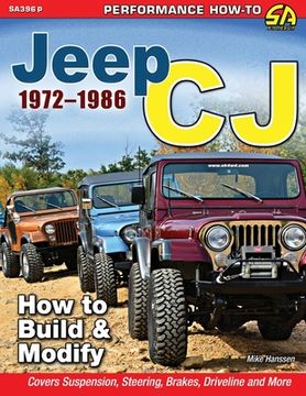 portada Jeep cj 1972-1986: How to Build & Modify (en Inglés)