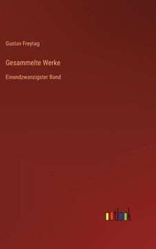 portada Gesammelte Werke: Einundzwanzigster Band (in German)