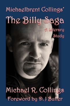 portada Michaelbrent Collings' The Billy Saga: A Literary Study (in English)
