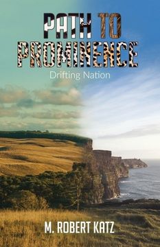 portada Path to Prominence: Drifting Nation (en Inglés)