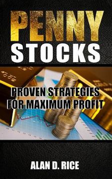 portada Penny Stocks: Proven Strategies for Maximum Profit (en Inglés)