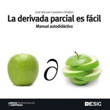 La derivada parcial es fácil (Libros profesionales) (in Spanish)