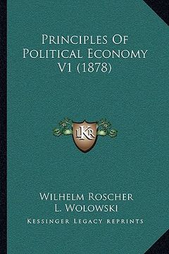 portada principles of political economy v1 (1878) (en Inglés)