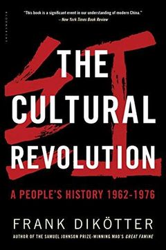portada The Cultural Revolution: A People's History, 1962_1976 (en Inglés)