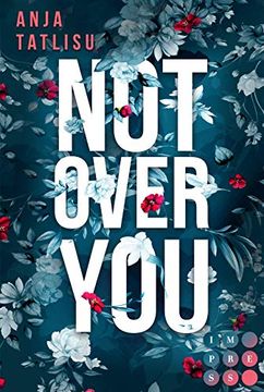 portada Not Over You: New Adult Romance (en Alemán)