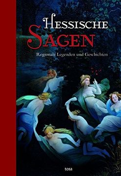 portada Hessische Sagen: Regionale Legenden und Geschichten (en Alemán)