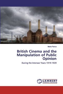 portada British Cinema and the Manipulation of Public Opinion (en Inglés)