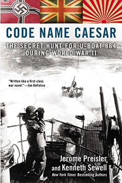 portada Code Name Caesar: The Secret Hunt for U-Boat 864 During World war ii (en Inglés)
