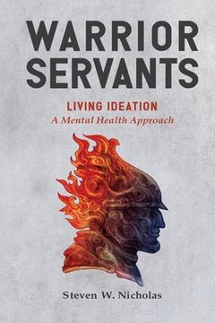 portada Warrior Servants: Living Ideation: A Mental Health Approach (in English)