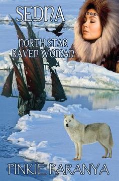 portada Sedna: North Star, Raven Woman (en Inglés)