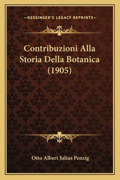 portada Contribuzioni Alla Storia Della Botanica (1905) (in Italian)