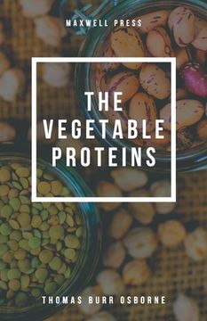 portada The Vegetable Proteins (en Inglés)