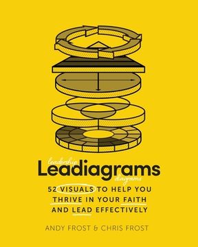 portada Leadiagrams: 52 Visuals to Help You Thrive in Your Faith and Lead Effectively (in English)