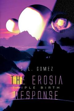 portada The Erosia Response: Triple Birth
