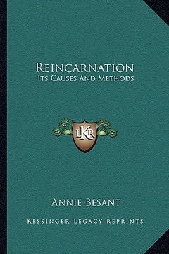 portada reincarnation: its causes and methods (en Inglés)