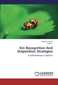 portada Kin Recognition And Oviposition Strategies: In Aphidophagous Ladybirds