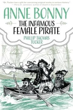 portada Anne Bonny: The Infamous Female Pirate: The Infamous Female Pirate