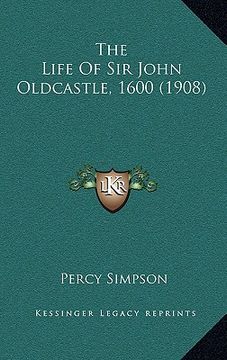 portada the life of sir john oldcastle, 1600 (1908) (en Inglés)