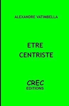portada Etre Centriste (en Francés)