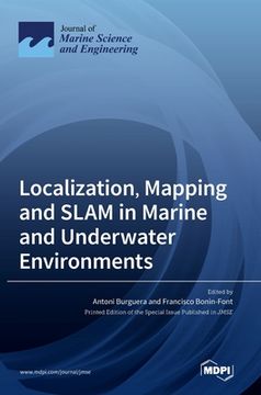 portada Localization, Mapping and SLAM in Marine and Underwater Environments (in English)