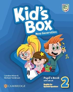 portada Kid s box new Generation Level 2 Pupil s Book With Ebook English for Spanish Speakers (in English)