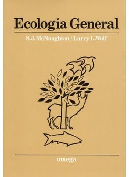 Libro Ecologia General, S. J. Mac Naughton,Larry L. Wolf, ISBN  9788428207300. Comprar en Buscalibre