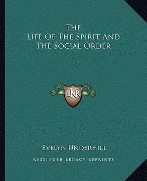 portada the life of the spirit and the social order (en Inglés)