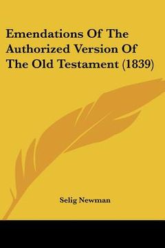 portada emendations of the authorized version of the old testament (1839) (en Inglés)