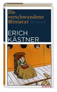 portada Die verschwundene Miniatur: Die Abendteuer eines empfindsamen Fleischermeisters (en Alemán)