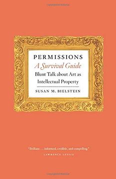 portada Permissions, a Survival Guide: Blunt Talk About art as Intellectual Propery (en Inglés)