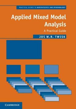 portada Applied Mixed Model Analysis: A Practical Guide (Practical Guides to Biostatistics and Epidemiology) (in English)
