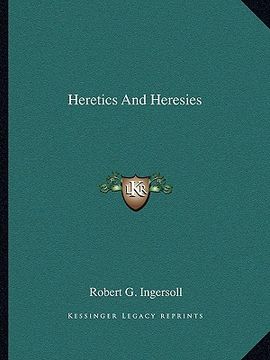 portada heretics and heresies (en Inglés)