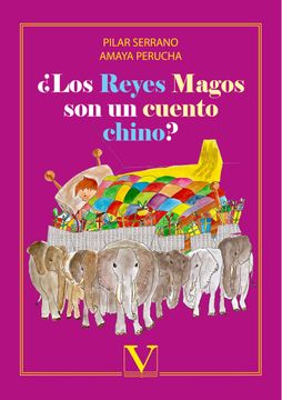 portada ¿Los Reyes Magos Son Un Cuento Chino? (in Spanish)