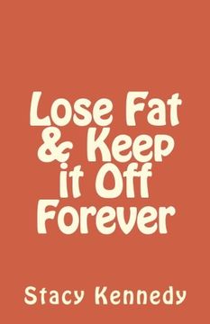 portada Lose Fat & Keep it Off Forever