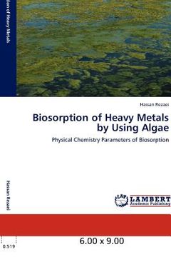 portada biosorption of heavy metals by using algae (en Inglés)