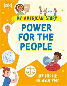 portada Power for the People: How Does our Government Work? (my American Story) (en Inglés)