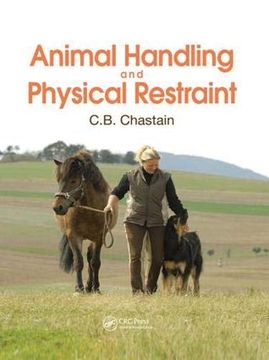portada Animal Handling and Physical Restraint (in English)