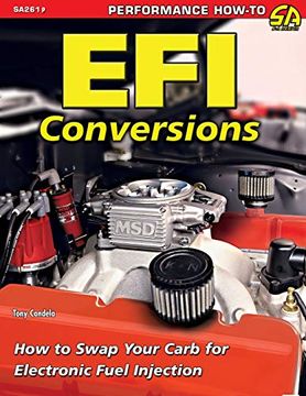 portada Efi Conversions: How to Swap Your Carb for Electronic Fuel Injection (en Inglés)