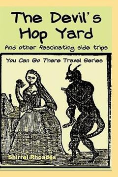 portada The Devil's Hop Yard And Other Fascinating Side Trips (en Inglés)