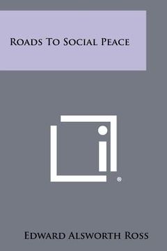 portada roads to social peace (en Inglés)