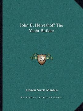portada john b. herreshoff the yacht builder