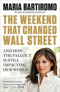 portada The Weekend That Changed Wall Street: And how the Fallout is Still Impacting our World (en Inglés)