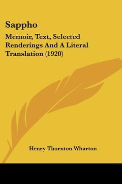 portada sappho: memoir, text, selected renderings and a literal translation (1920) (en Inglés)
