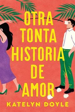portada OTRA TONTA HISTORIA DE AMOR (in Spanish)