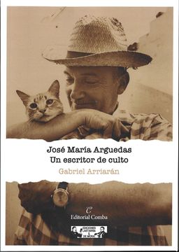 Jose Maria Arguedas: Un Escritor de Culto