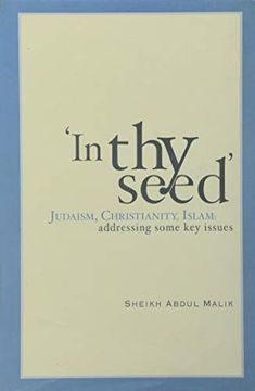 portada In thy Seed Judaism, Christianity, Islam Adressing Some key Issues