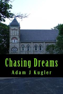 portada Chasing Dreams (en Inglés)