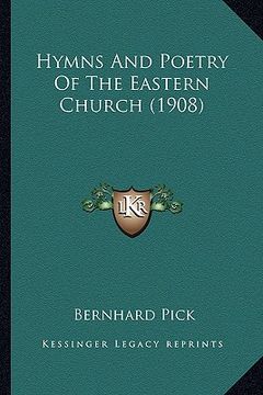 portada hymns and poetry of the eastern church (1908) (in English)