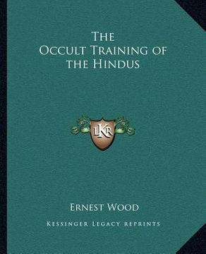 portada the occult training of the hindus (in English)